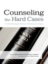 Counseling the Hard Cases by Stuart Scott eBook